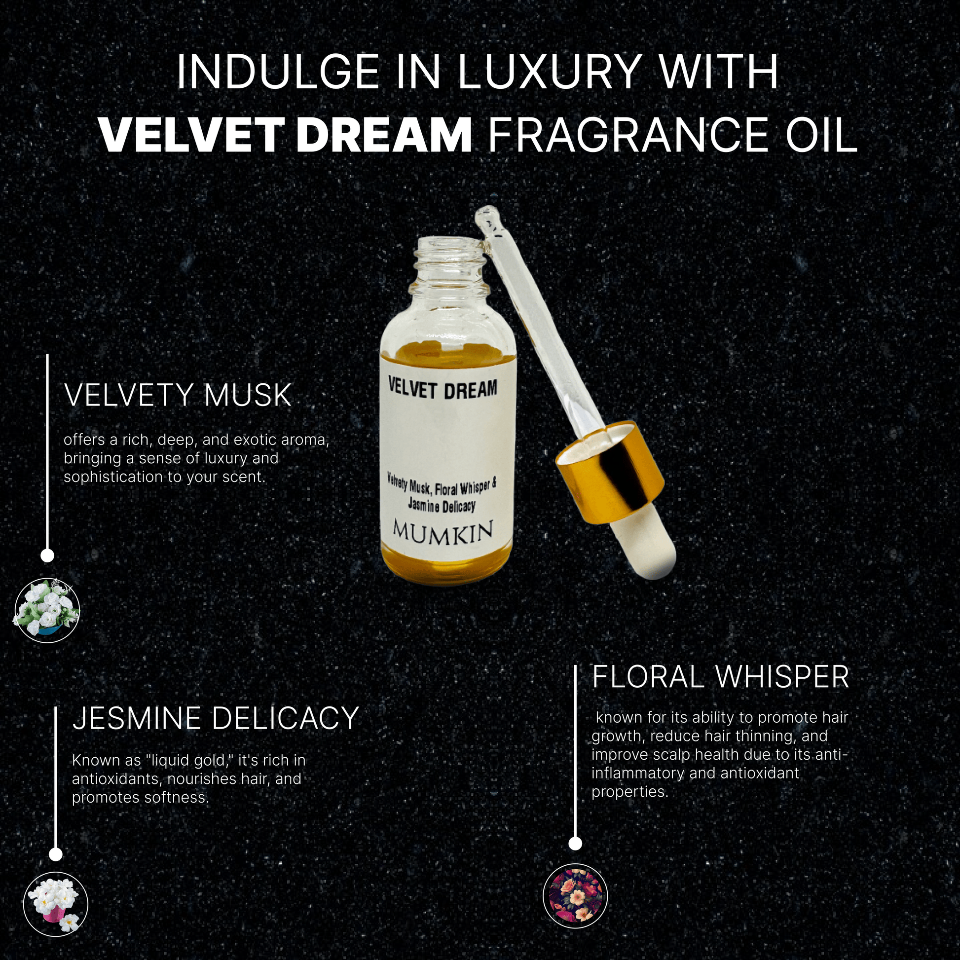 A 30ml glass dropper bottle labeled 'Velvet Dream Fragrance Oil' by Mumkin, featuring a gold cap and white label with black text. The fragrance notes include Velvety Musk, Floral Whisper, and Jasmine Delicacy. The liquid inside the bottle is golden yellow.