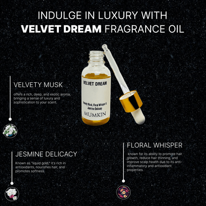 A 30ml glass dropper bottle labeled 'Velvet Dream Fragrance Oil' by Mumkin, featuring a gold cap and white label with black text. The fragrance notes include Velvety Musk, Floral Whisper, and Jasmine Delicacy. The liquid inside the bottle is golden yellow.